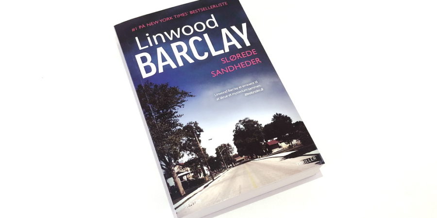 Slørede sandheder af Linwood Barclay