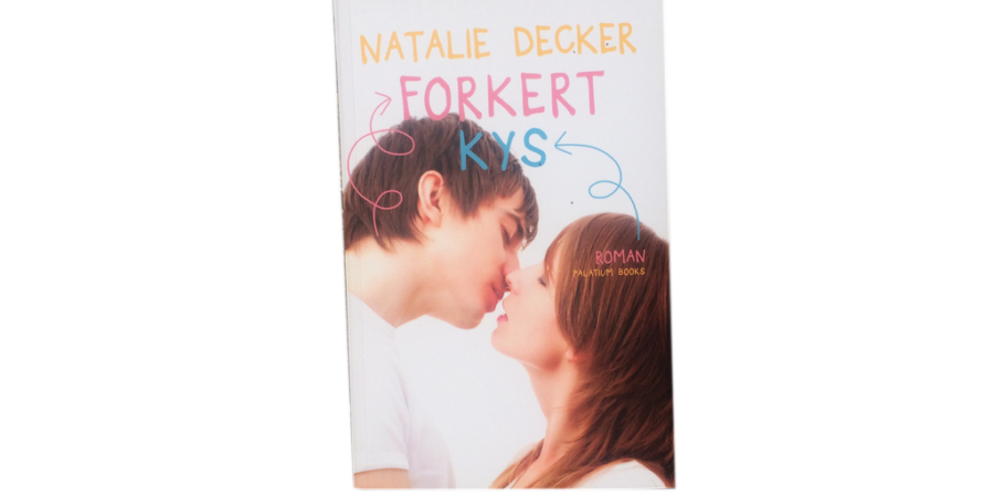 Forkert kys af Natalie Decker