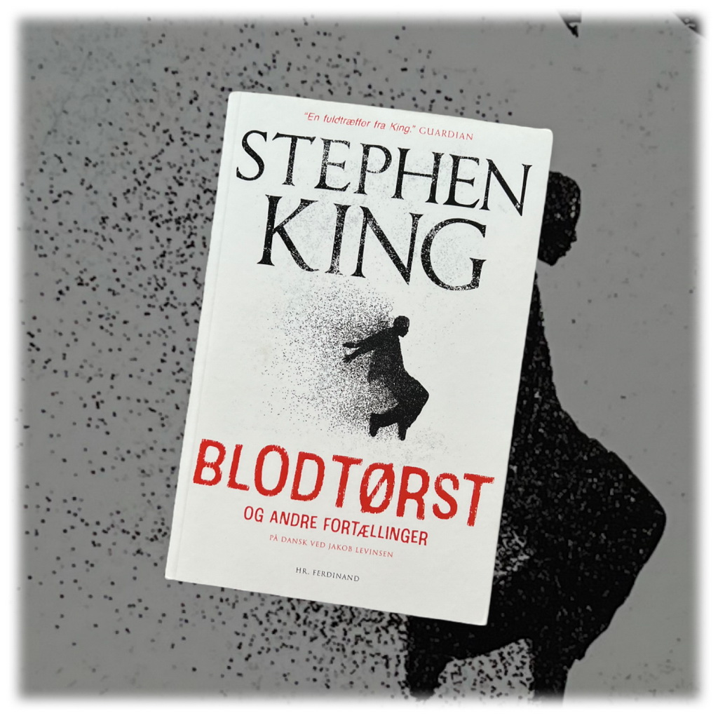 Billede af: Blodtørst - og andre fortællinger af Stephen King